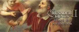 Crusader Kings II: Sons of Abraham