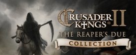 Crusader Kings II: The Reaper's Due Collection