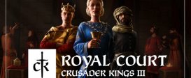 Crusader Kings III: Royal Court