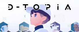 D-topia
