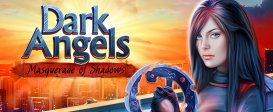 Dark Angels: Masquerade of Shadows