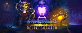 Darkness Rollercoaster - Ultimate Shooter Edition