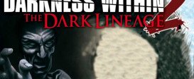 Darkness Within 2 The Dark Lineage