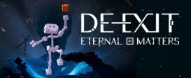 DE-EXIT - Eternal Matters