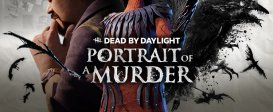 Dead by Daylight - Portrait of a Murder Chapter