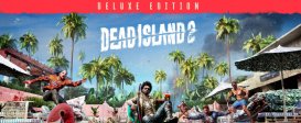 Dead Island 2 - Deluxe Edition