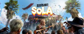Dead Island 2 - SoLA