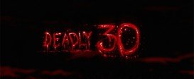 Deadly 30