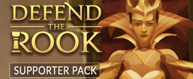Defend the Rook - Supporter Pack