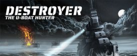 Destroyer: The U-Boat Hunter