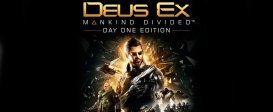 Deus Ex: Mankind Divided Day One Edition