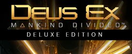 Deus Ex: Mankind Divided - Digital Deluxe Edition