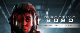 Directive 8020: Digital Deluxe Upgrade