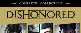 Dishonored: Complete Collection