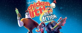 Disney’s Chicken Little : Ace in Action