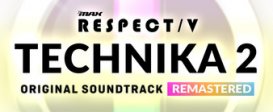 DJMAX RESPECT V - TECHNIKA 2 Original Soundtrack(REMASTERED)