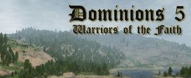 Dominions 5 - Warriors of the Faith