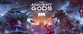DOOM Eternal: The Ancient Gods - Part Two