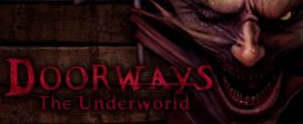 Doorways: The Underworld