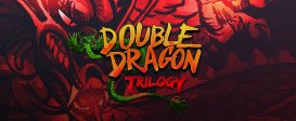 Double Dragon Trilogy