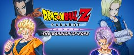 DRAGON BALL Z: KAKAROT - TRUNKS - THE WARRIOR OF HOPE