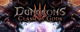 Dungeons 3: Clash of Gods
