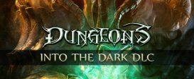 Dungeons: Into the Dark
