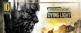 Dying Light Essentials Edition