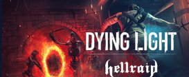 Dying Light – Hellraid