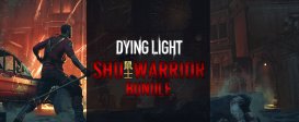 Dying Light – Shu Warrior Bundle
