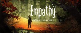 Empathy : Path of Whispers