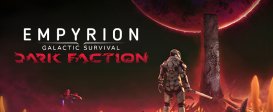 Empyrion - Galactic Survival: Dark Faction