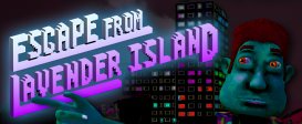 Escape From Lavender Island