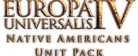 Europa Universalis IV: Native Americans Unit Pack