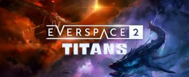 EVERSPACE™ 2: Titans DLC