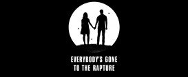 Everybody's Gone to the Rapture