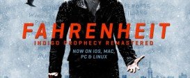 Fahrenheit: Indigo Prophecy Remastered