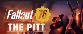 Fallout 76 The Pitt Deluxe Edition