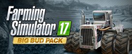 Farming Simulator 17 - Big Bud Pack