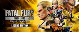 FATAL FURY: City of the Wolves - Legend Edition