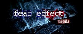 Fear Effect Sedna