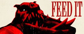 FEED IT