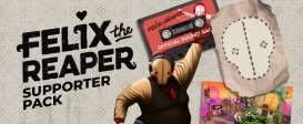 Felix The Reaper Supporter Pack