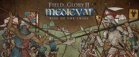 Field of Glory II: Medieval - Rise of the Swiss