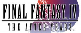 FINAL FANTASY IV: THE AFTER YEARS
