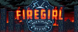 Firegirl: Hack 'n Splash Rescue