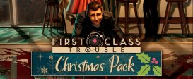 First Class Trouble Christmas Pack