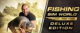 Fishing Sim World – Deluxe Edition