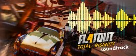 FlatOut 4: Total Insanity Soundtrack