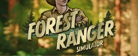 Forest Ranger Simulator